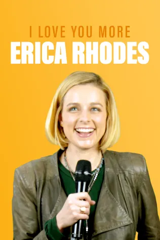 Erica Rhodes - I Love You More