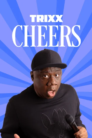 TRIXX - Cheers