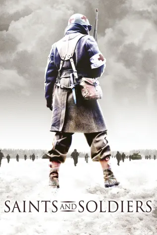 Saints and Soldiers