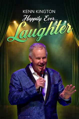 Kenn Kington - Happily Ever LAUGHTER!