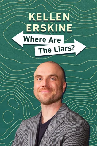 Kellen Erksine - Where are the Liars?