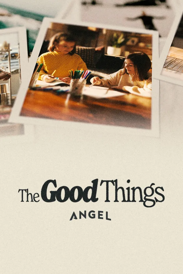 The Good Things Movie Poster