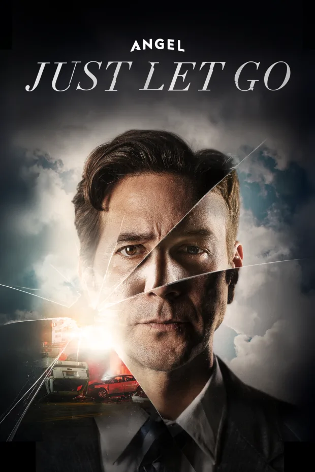 Just Let Go Movie Poster
