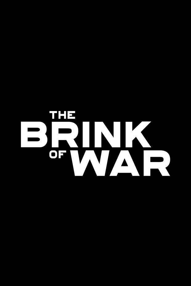 The Brink of War Movie Poster