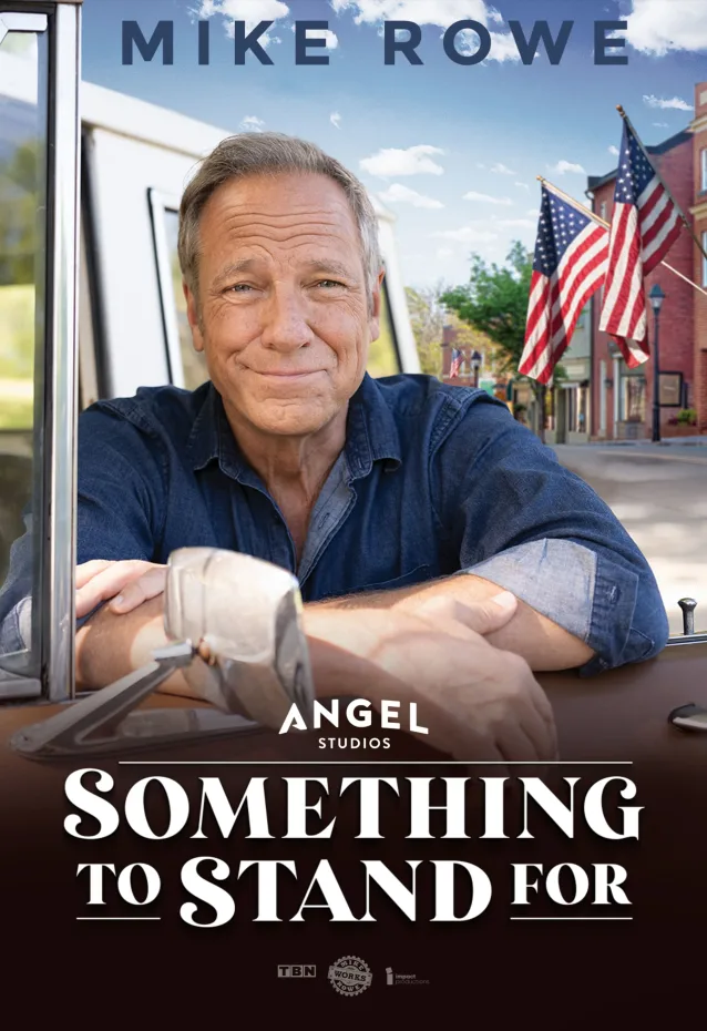 Something to Stand For with Mike Rowe Póster de películas