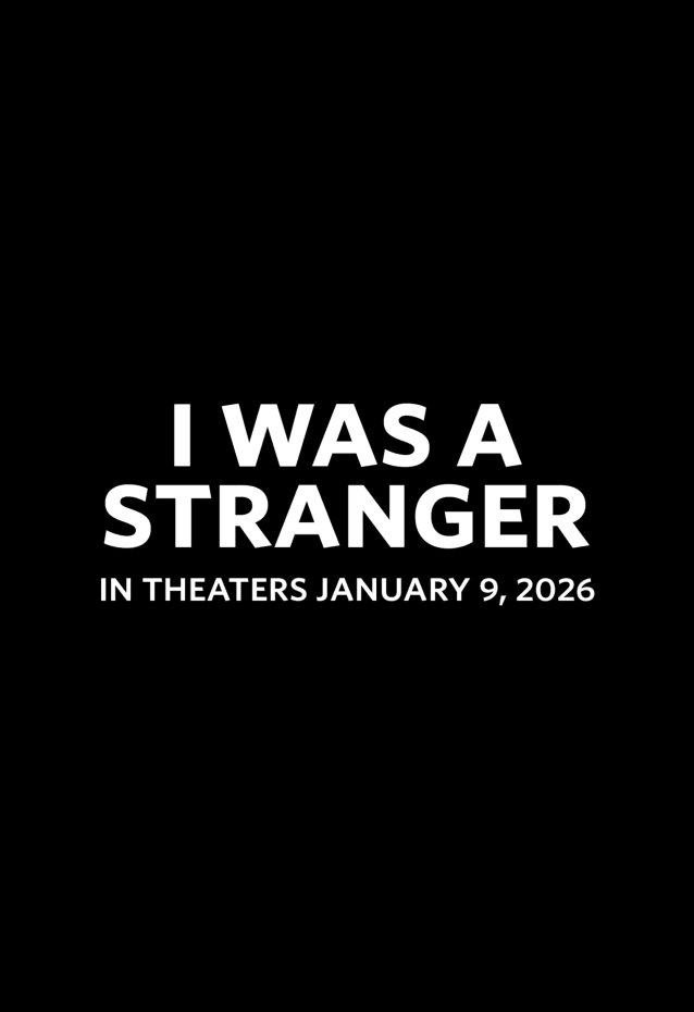 I Was a Stranger Movie Poster
