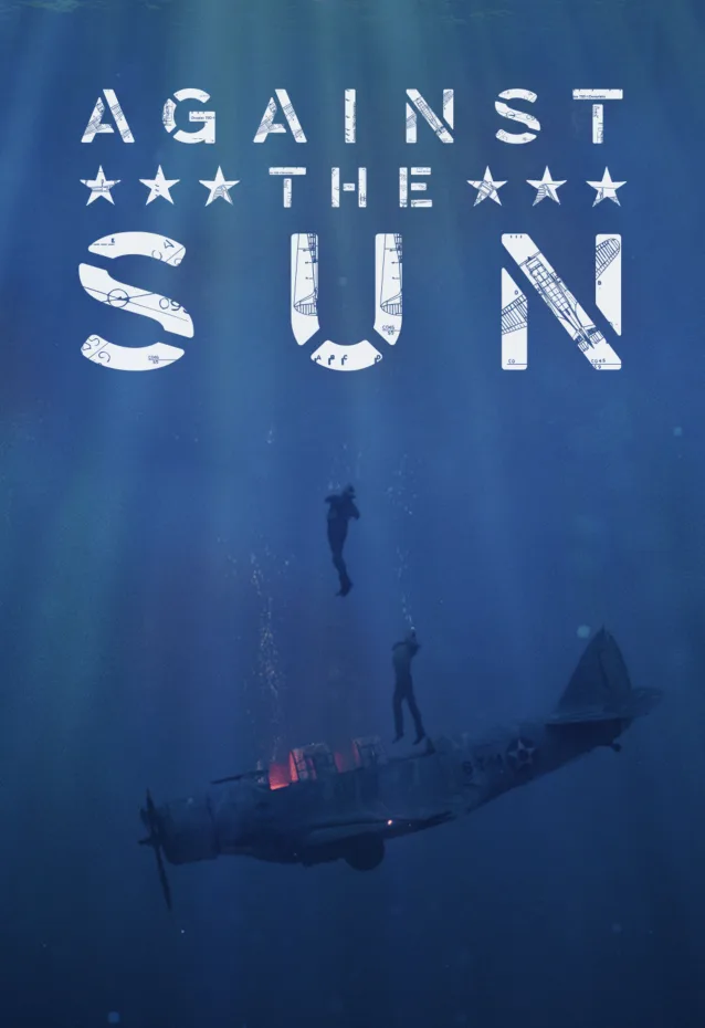 Against the Sun Movie Poster