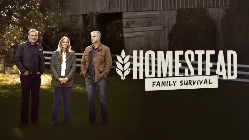 Homestead: Family Survival—New Episodes Now Streaming