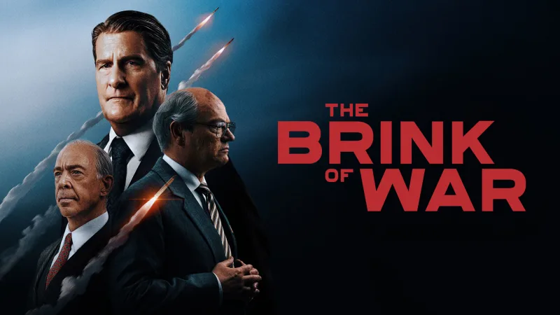 Where to Watch The Brink of War