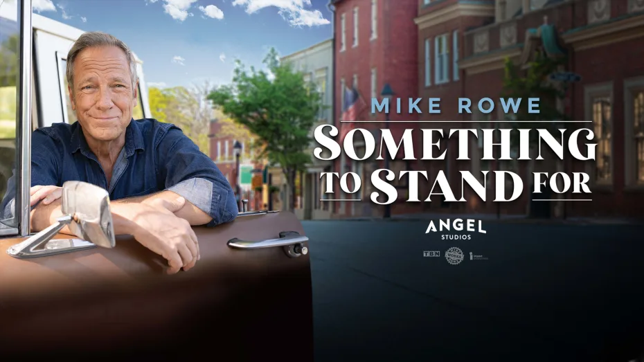 Something to Stand For with Mike Rowe Movie Poster