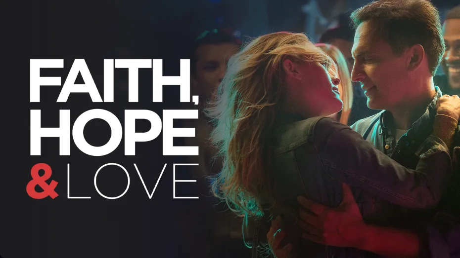 Faith, Hope & Love Movie Poster