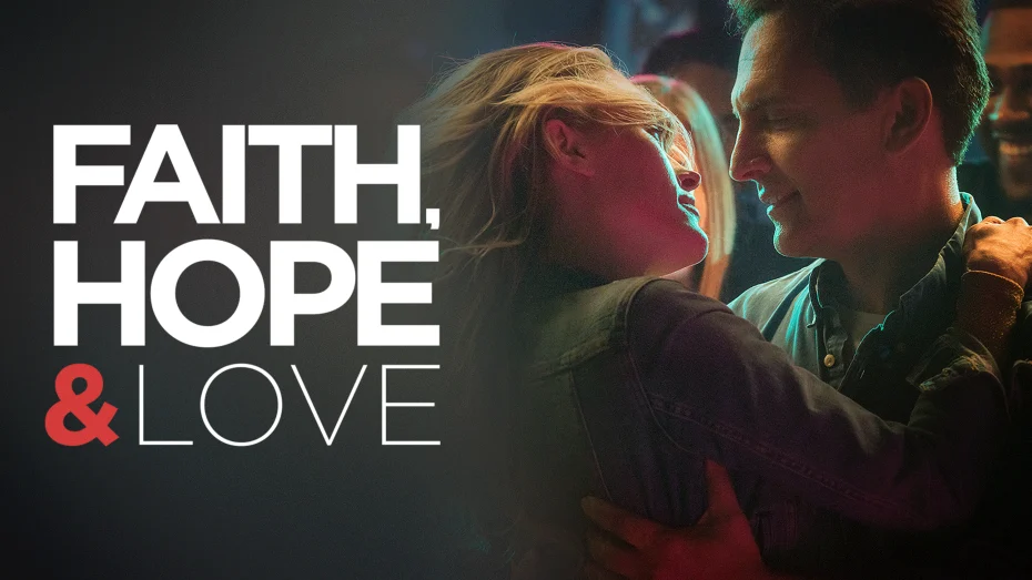 Faith, Hope & Love Movie Poster