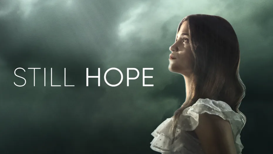Still Hope Movie Poster