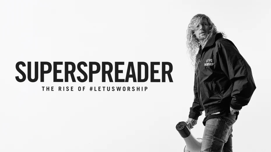 SUPERSPREADER: The Rise of #LetUsWorship Movie Poster