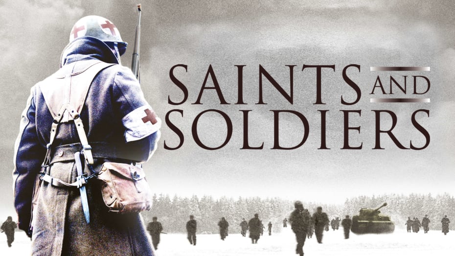 Saints and Soldiers  Movie Poster