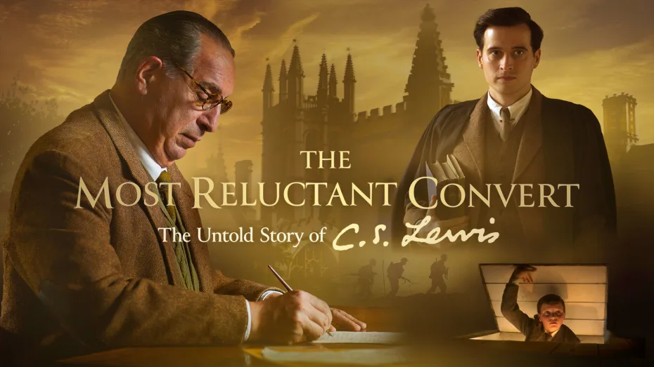 The Most Reluctant Convert: The Untold Story of C.S. Lewis Movie Poster