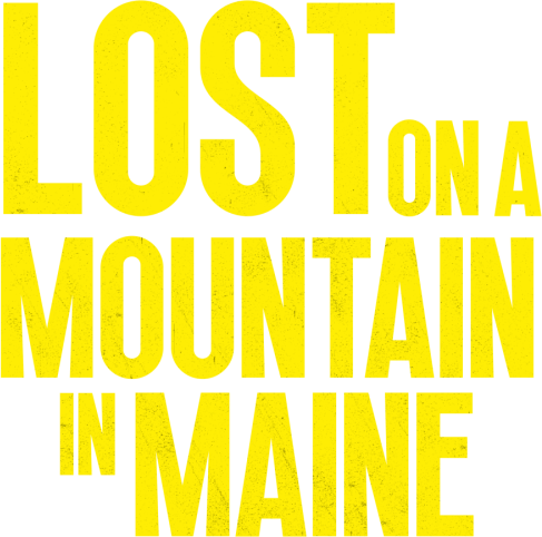 Lost on a Mountain in Maine 2024 Official Website Now Streaming on Angel Studios