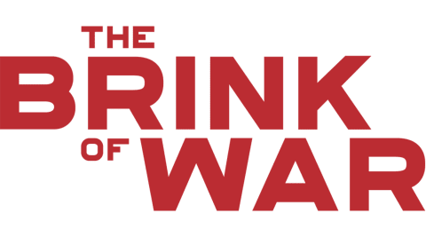 The Brink of War