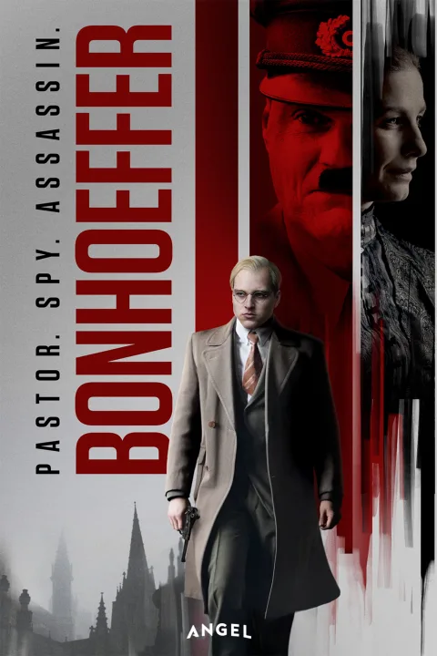 Bonhoeffer: Pastor. Spy. Assassin.
